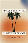 Judith Freeman - MacArthur Park