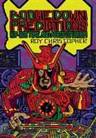 Roy Christopher, Kodwo Eshun, Ras Phillips, Rasheeda Phillips, Steven Shaviro, Ytasha L Womack... - Boogie Down Predictions : Hip-Hop, Time, and Afrofuturism
