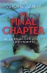 Jerome Loubry - The Final Chapter
