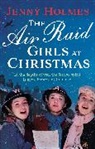 Jenny Holmes - The Air Raid Girls at Christmas
