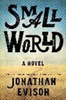 Jonathan Evison, Evison Jonathan - Small World