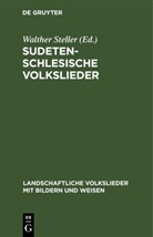 Max Odoy, Walther Steller - Sudetenschlesische Volkslieder