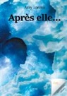 Amy Lorens - Après elle
