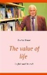 Dietmar Dressel - The value of life
