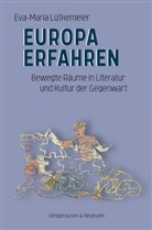 Eva-Maria Lütkemeier - Europa erfahren