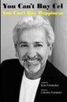 Kim M Fernandez, Celestino Fernandez - You Can't Buy Cel