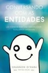 Shannon O'Hara - Conversando Com As Entidades (Portuguese)