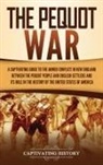 Captivating History - The Pequot War