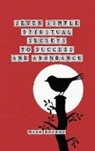 Mike Bhangu - Seven Simple Spiritual Secrets to Success and Abundance