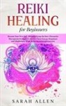 Sarah Allen - Reiki Healing for beginners