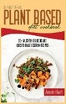 Annie Hart - A Natural Plant Based Diet Cookbook