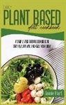 Annie Hart - Daily Plant Based Diet Cookbook