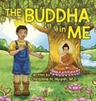 Christine H Huynh, Christine H. Huynh, M. D. Christine H. Huynh, Christine H. Huynh M. D. - The Buddha in Me