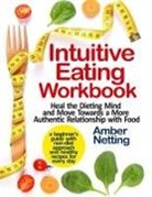 Amber Netting - Intuitive Eating Workbook