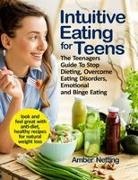 Amber Netting - Intuitive Eating for Teens
