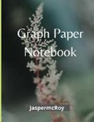 Jasper Mcroy - Graph Paper Notebook