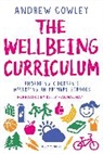 Andrew Cowley, Andrew (Education Leader Cowley, Cowley Andrew - The Wellbeing Curriculum