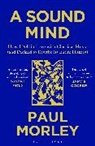 Paul Morley, Morley Paul - A Sound Mind