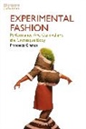 Francesca Granata, Reina Lewis, Elizabeth Wilson - Experimental Fashion