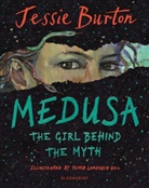 Jessie Burton, Olivia Lomenech Gill - Medusa