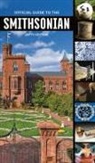 Smithsonian Institution - Official Guide to the Smithsonian, 5th Edition