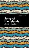 Jack London - Jerry of the Islands