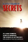 James Allen, Russell H. Conwell, Warren Bluhm - A Little Volume of Secrets
