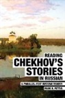 Mark R Pettus - Reading Chekhov's Stories in Russian
