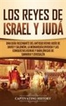 Captivating History - Los Reyes de Israel y Judá