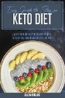 Elena Fields - Easy Guide To Stay On Keto Diet