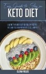 Elena Fields - Easy Guide To Stay On Keto Diet
