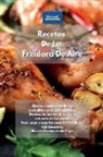 Alexangel Kitchen - Recetas De La Freidora De Aire