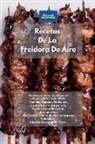 Alexangel Kitchen - Recetas De La Freidora De Aire