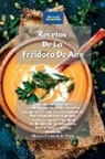 Alexangel Kitchen - Recetas De La Freidora De Aire