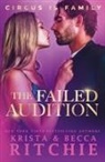 Becca Ritchie, Krista Ritchie - The Failed Audition