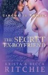 Becca Ritchie, Krista Ritchie - The Secret Ex-Boyfriend