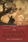 Ann Chamberlin - The Linden's Red Plague