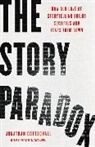 Jonathan Gottschall - The Story Paradox