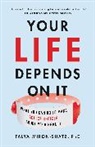 Talya Miron-Shatz - Your Life Depends on It