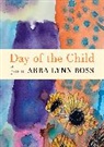 Arra Lynn Ross - Day of the Child
