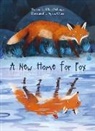 Ellen Delange, DeLange Ellen, Agi Ofner, Ofner Agi - A New Home for Fox