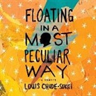 Louis Chude-Sokei, Louis Chude-Sokei - Floating in a Most Peculiar Way Lib/E: A Memoir (Audio book)