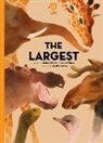 Karel Claes, Claes Karel, Reina Olliver, Olliver Reina, Steffie Padmos, Padmos Steffie - Super Animals. The Largest