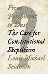 Louis Michael Seidman, Seidman Louis Michael - From Parchment to Dust