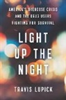 Travis Lupick - Light Up the Night
