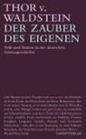 Thor v. Waldstein, Thor von Waldstein - Der Zauber des Eigenen