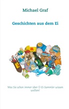 Michael Graf - Geschichten aus dem Ei