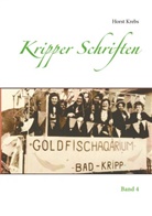 Horst Krebs - Kripper Schriften