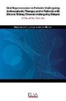 Lívia Larissa Primo Cândido, Alessandra de Albuquerque Tava Carvalho - Oral Repercussions in Patients Undergoing Antineoplastic Therapy and in Patients with Chronic Kidney Disease Undergoing Dialysis: A view of oral medic