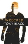 Tony Black - Wrecked